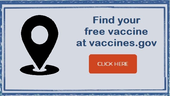 Find your free vaccine at vaccines.gov