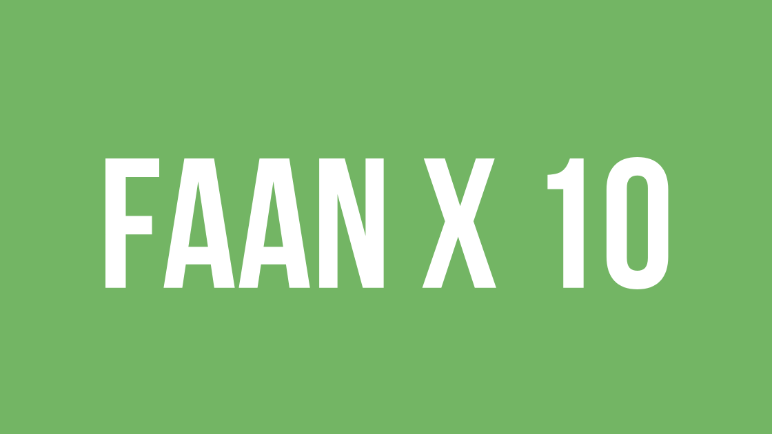 FAAN x 10