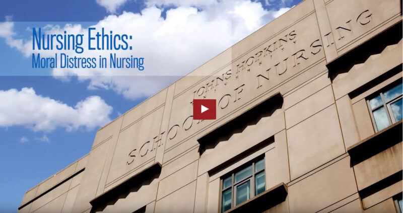 Nursing Ethics: Moral Distress in Nursing