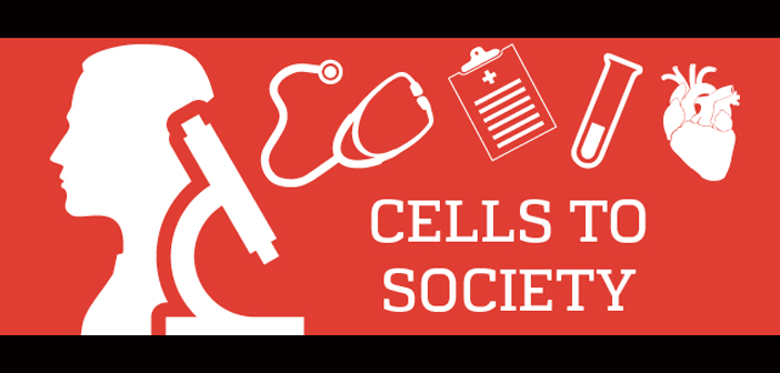 Cells to Society—October 2016