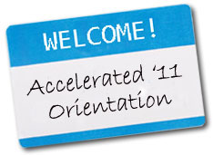 Welcome Accelerated Class of 2011