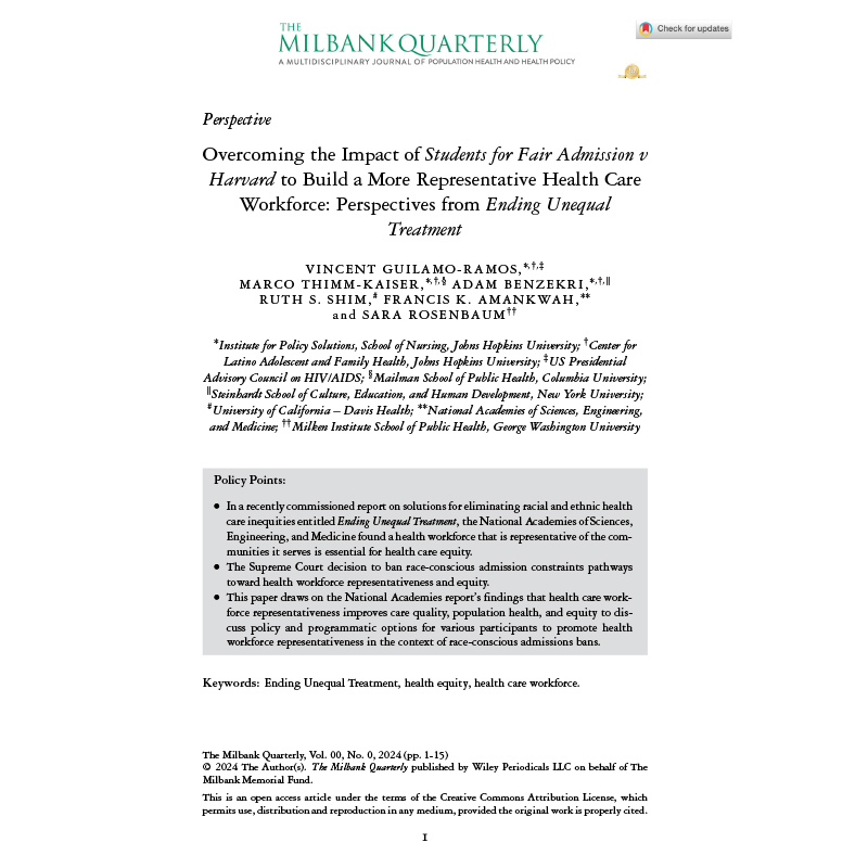 “Overcoming the Impact of Students for Fair Admission v Harvard to Build a More Representative Health Care Workforce: Perspectives from Ending Unequal Treatment” (Millbank Quarterly)