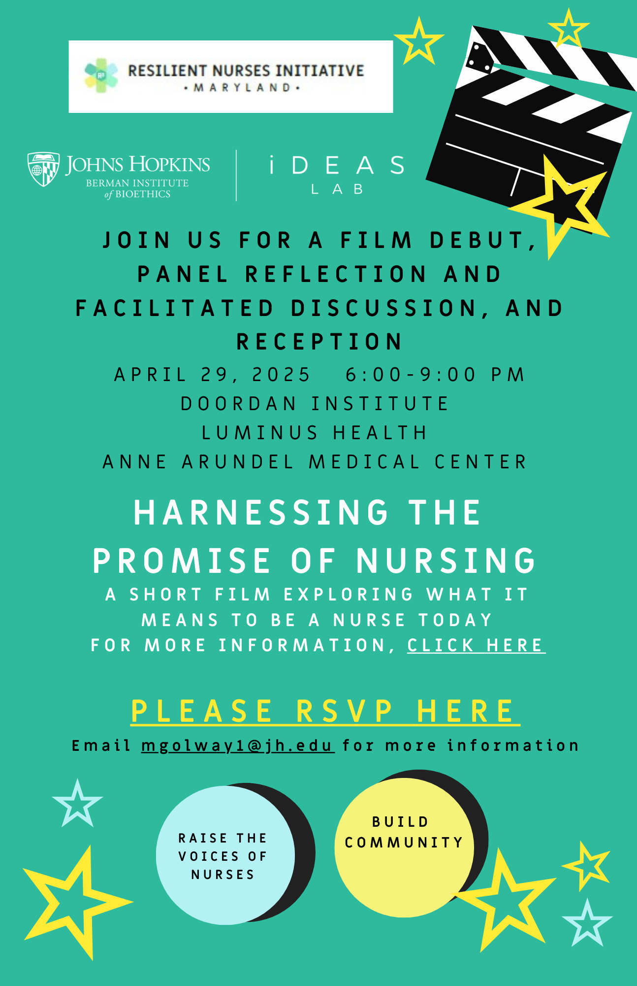 Harnessing the power of nursing, a film collaborative.  Join us April 29 from 6-9 pm at Luminus Health Anne Arundel Medical Center Doordan Institute.   There will be a film screening, panel discussion and reception.  For more information email mgolway1@jh.edu