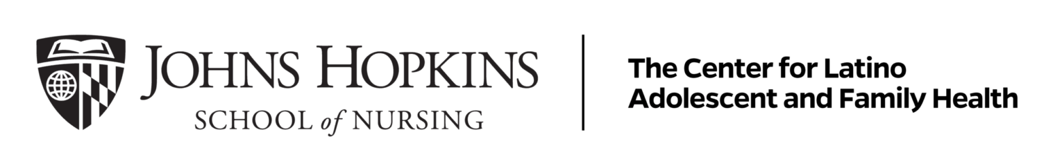 Johns Hopkins School of Nursing - The Center for Latino Adolescent and Family Health