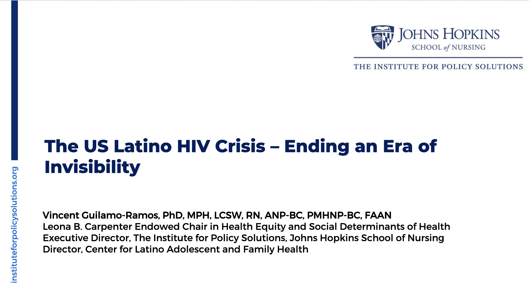 The US Latino HIV Crisis - Ending an Era of Invisibility