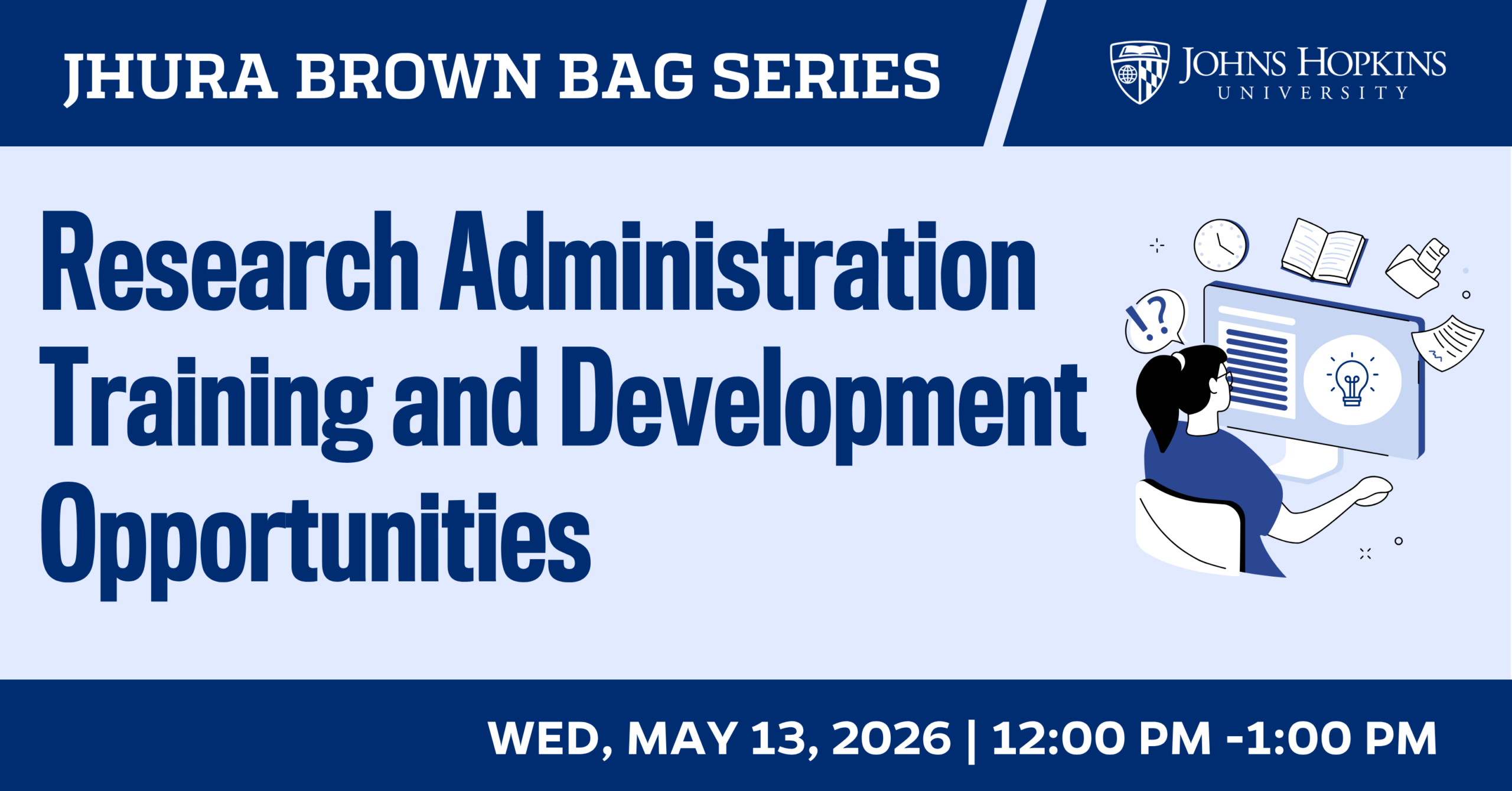 Brown Bag: Research Administration Training and Development Opportunities